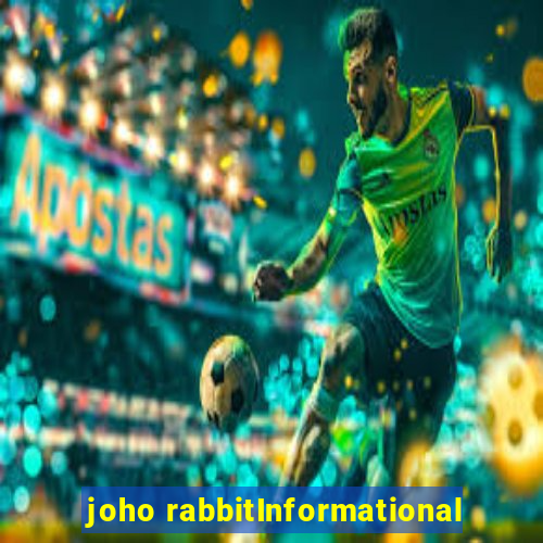 joho rabbitInformational